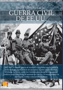 BREVE HISTORIA DE LA GUERRA CIVIL DE LOS ESTADOS U