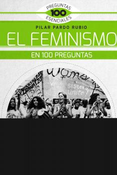 FEMINISMO EN 100 PREGUNTAS