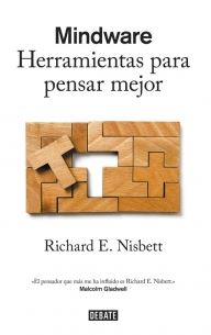 MINDWARE. HERRAMIENTAS PARA PENSAR MEJOR