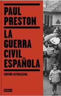 GUERRA CIVIL ESPAÑOLA, LA (Edicion Actualizada 2016)
