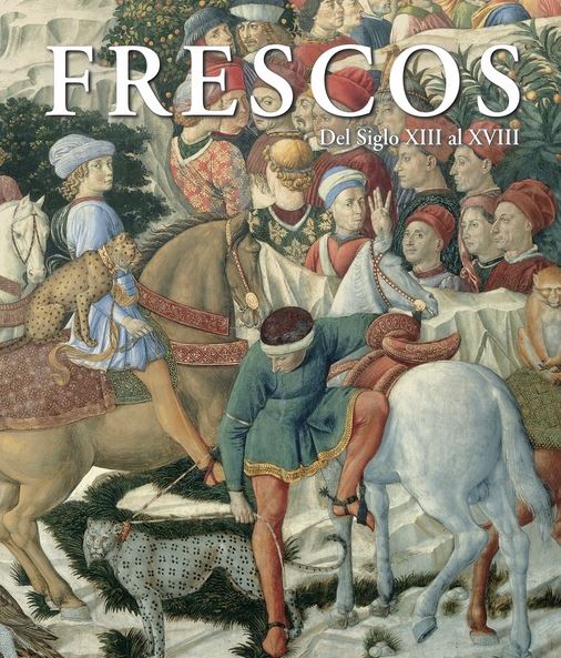 FRESCOS DEL SIGLO XIII AL XVIII