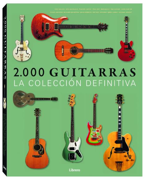 2000 GUITARRAS . LA COLECCION DEFINITIVA