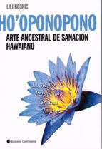 HO´PONOPONO ARTE ANCESTRAL DE SANACION HAWAIANO