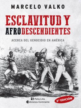 ESCLAVITUD Y AFRODESCENDIENTES