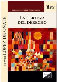CERTEZA DEL DERECHO, LA