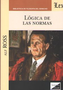 LOGICA DE LAS NORMAS (Alf Ross)