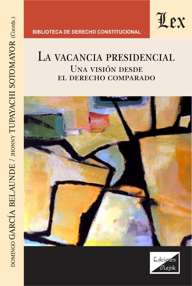 VACANCIA PRESIDENCIAL, LA