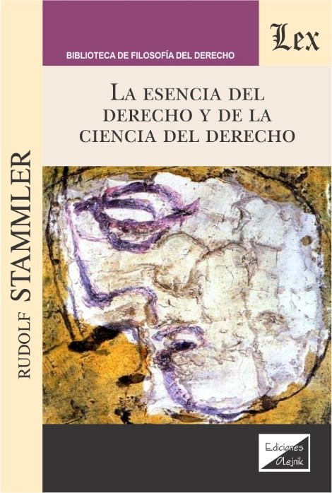 ESENCIA DEL DERECHO Y DE LA CIENCIA DEL DERECHO, LA
