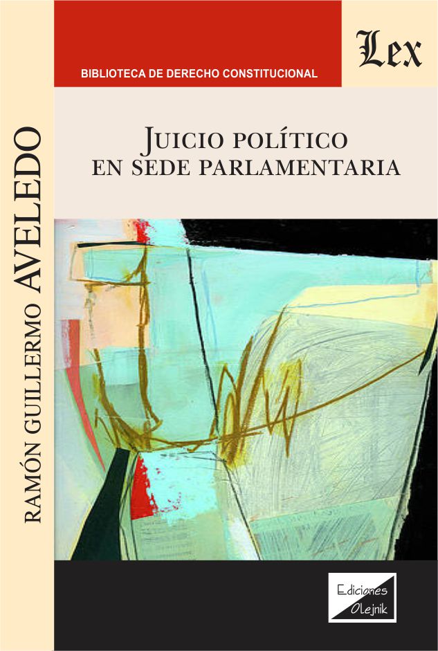 JUICIO POLITICO EN SEDE PARLAMENTARIA