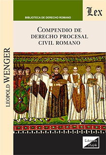 COMPENDIO DE DERECHO PROCESAL CIVIL ROMANO