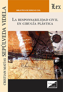 RESPONSABILIDAD CIVIL EN CIRUGIA PLASTICA, LA