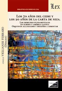 70 AÑOS DEL CEDH Y LOS 20 AÑOS DE LA CARTA DE NIZA, LOS