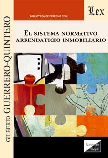 SISTEMA NORMATIVO ARRENDATICIO INMOBILIARIO, EL