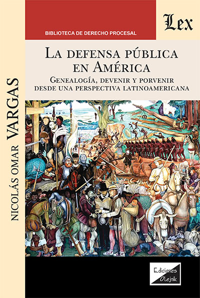 DEFENSA PUBLICA EN AMERICA, LA