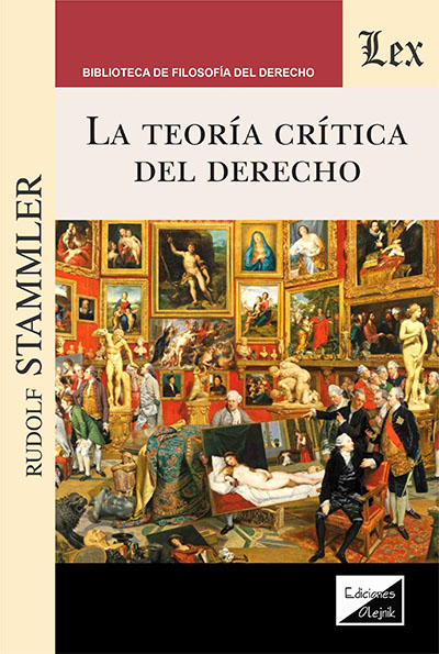 TEORIA CRITICA DEL DERECHO, LA