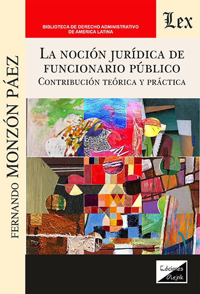 NOCION JURIDICA DEL FUNCIONARIO PUBLICO, LA