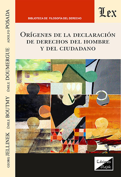 ORIGENES DE LA DECLARACION DE DERECHOS DEL HOMBRE Y DEL CUDADANO