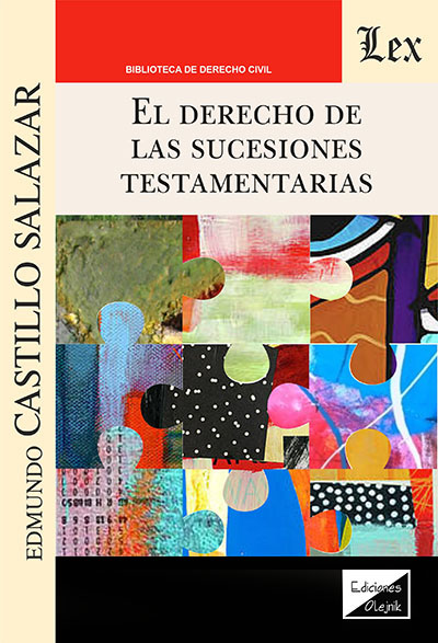 DERECHO DE LAS SUCESIONES TESTAMENTARIAS