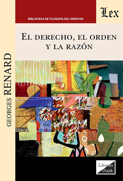 DERECHO, EL ORDEN Y LA RAZON, EL
