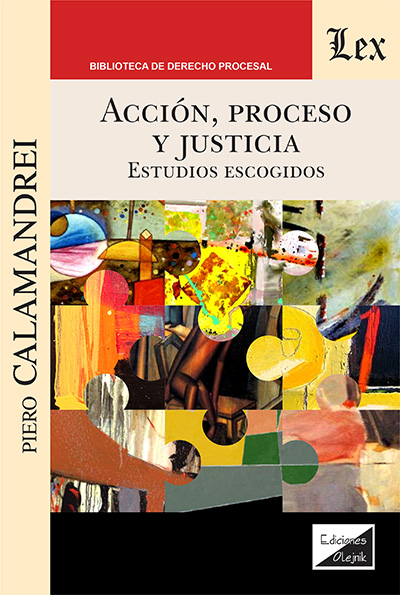 ACCION, PROCESO Y JUSTICIA