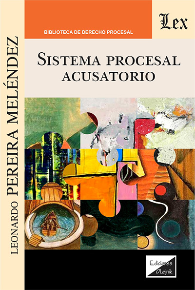 SISTEMA PROCESAL ACUSATORIO