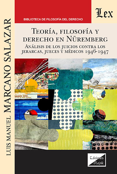 TEORIA, FILOSOFIA Y DERECHO EN NUREMBERG