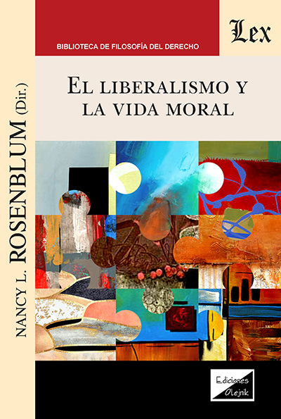 LIBERALISMO Y LA VIDA MORAL, EL