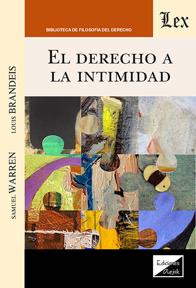 DERECHO A LA INTIMIDAD, EL