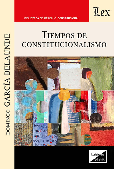 TIEMPOS DE CONSTITUCIONALISMO