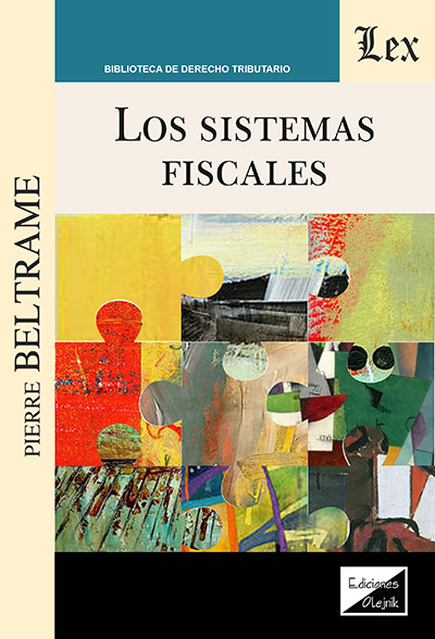 SISTEMAS FISCALES, LOS