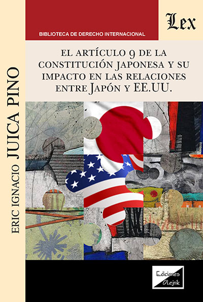 ARTÍCULO 9 DE LA CONSTITUCIÓN JAPONESA Y SU IMPACTO EN LAS RELACIONES