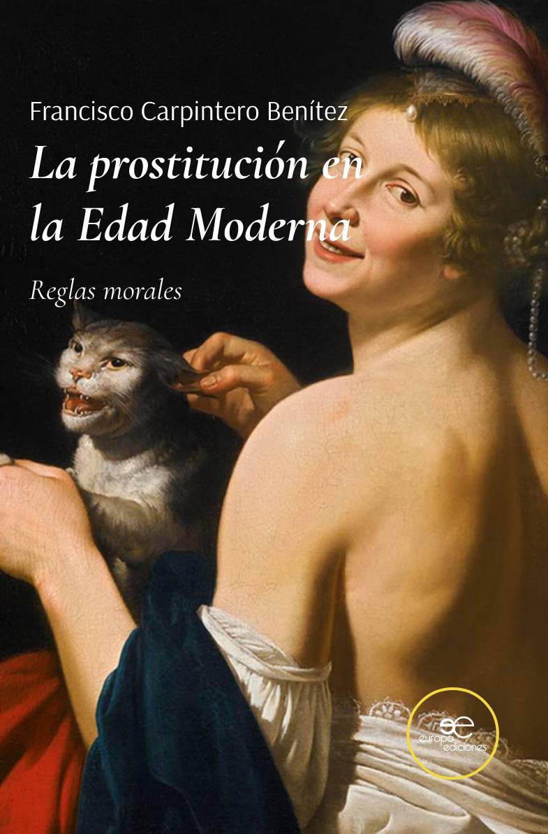 PROSTITUCIÓN EN LA EDAD MODERNA, LA