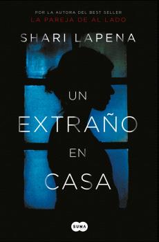 UN EXTRAÑO EN CASA