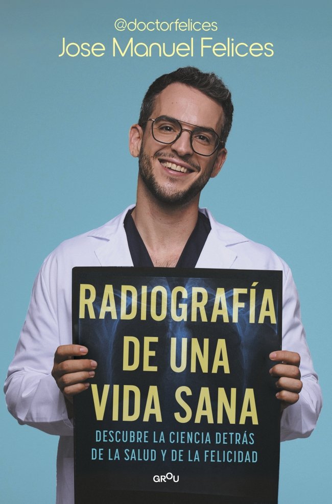 RADIOGRAFÍA DE UNA VIDA SANA