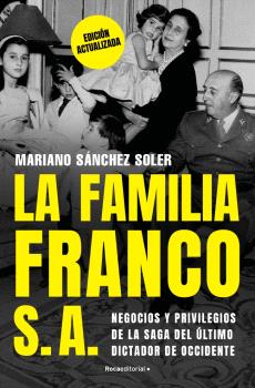 FAMILIA FRANCO, LA, S.A. (EDICIÓN ACTUALIZADA)