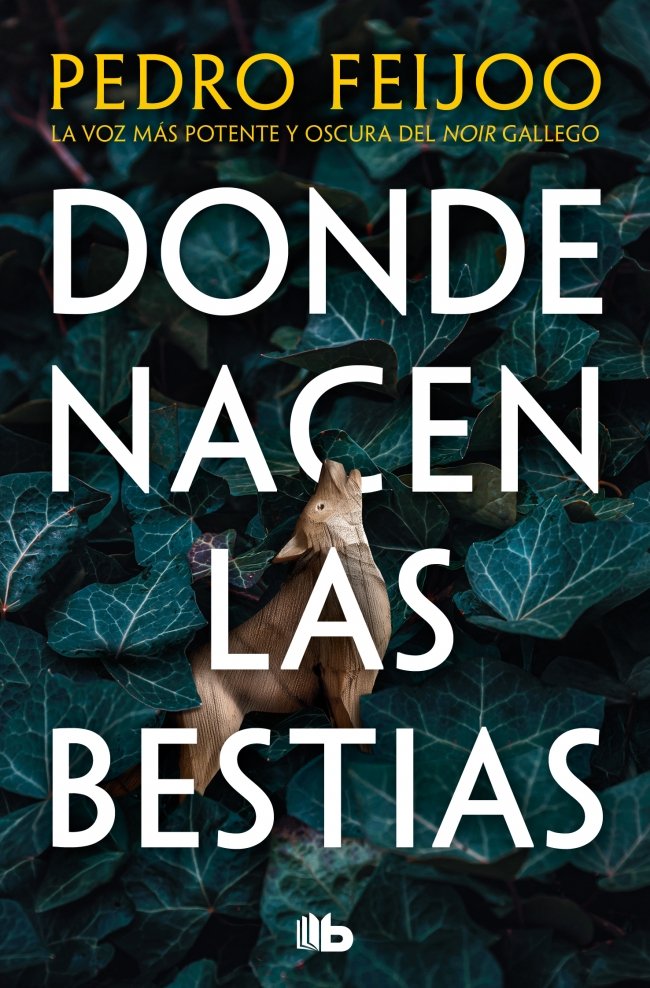 DONDE NACEN LAS BESTIAS