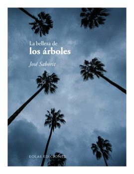 BELLEZA DE LOS ÁRBOLES, LA