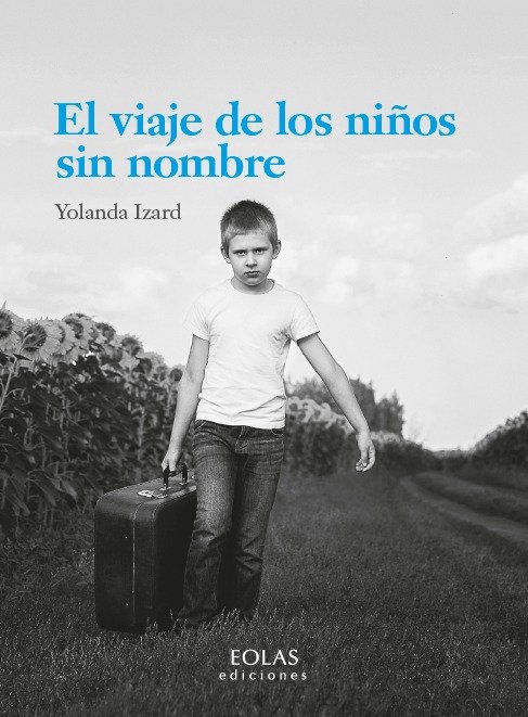 VIAJE DE LOS NIÑOS SIN NOMBRE
