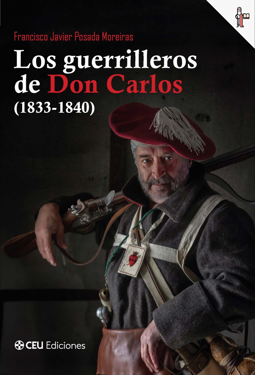 GUERRILLEROS DE DON CARLOS (1833-1840)
