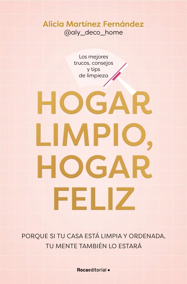 HOGAR LIMPIO, HOGAR FELIZ