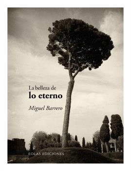 BELLEZA DE LO ETERNO, LA