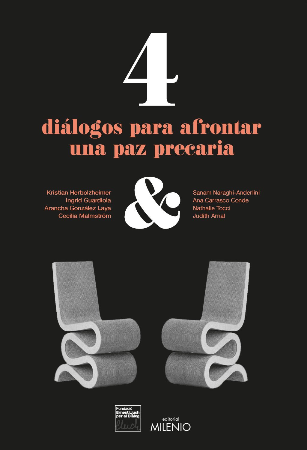 4 DIÁLOGOS PARA AFRONTAR UNA PAZ PRECARIA