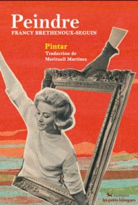 PEINDRE / PINTAR