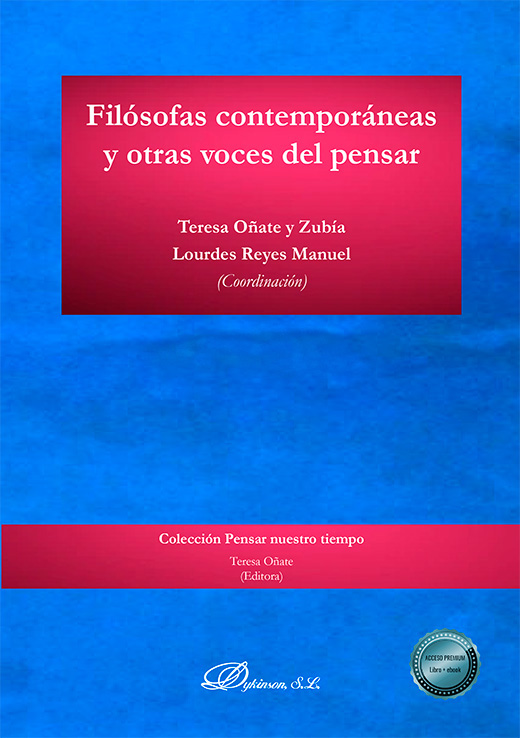 FILÓSOFAS CONTEMPORÁNEAS Y OTRAS VOCES DEL PENSAR (2 TOMOS)