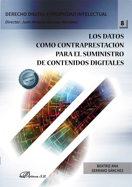 DATOS COMO CONTRAPRESTACIÓN PARA EL SUMINISTRO DE CONTENIDOS DIGITALES, LOS