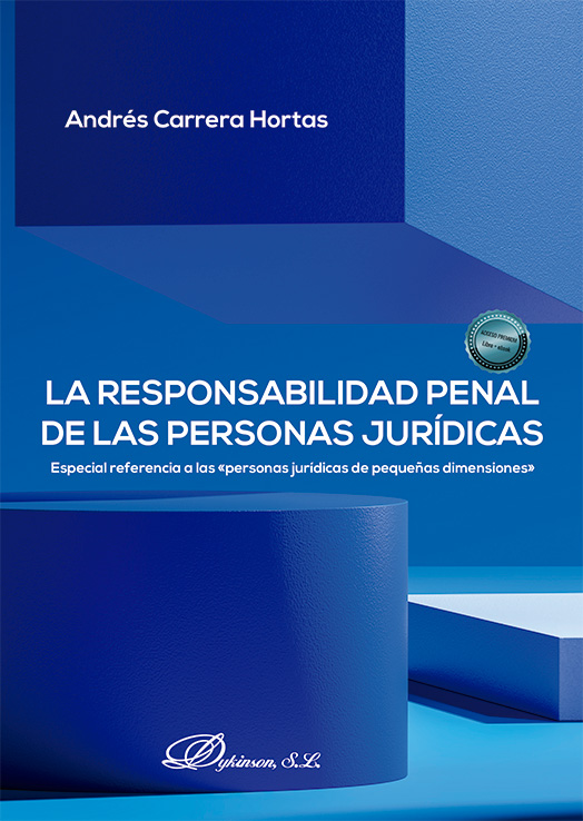 RESPONSABILIDAD PENAL DE LAS PERSONAS JURÍDICAS, LA