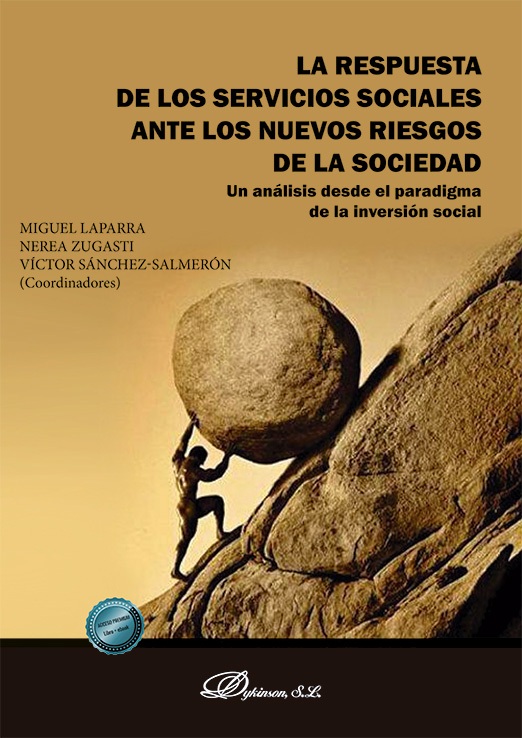 RESPUESTA DE LOS SERVICIOS SOCIALES ANTE LOS NUEVOS RIESGOS DE LA SOCIEDAD, LA