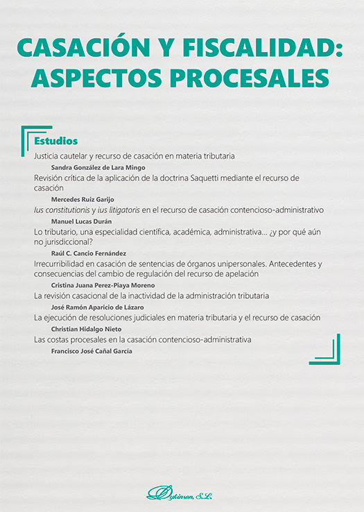 CASACIÓN Y FISCALIDAD: ASPECTOS PROCESALES