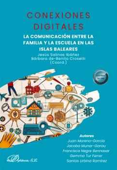 CONEXIONES DIGITALES. LA COMUNICACIÓN ENTRE LA FAMILIA Y LA ESCUELA EN LAS ISLAS BALEARES