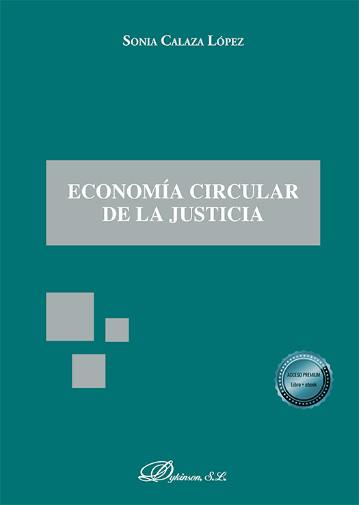 ECONOMÍA CIRCULAR DE LA JUSTICIA